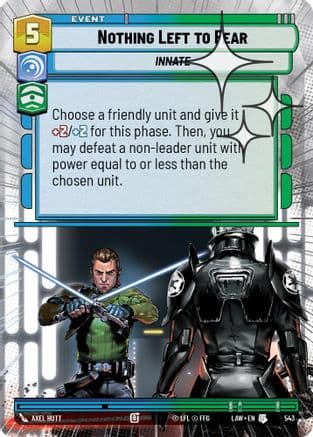 Nothing Left to Fear (Hyperspace Foil) | Foil (543)  [A Lawless Time]