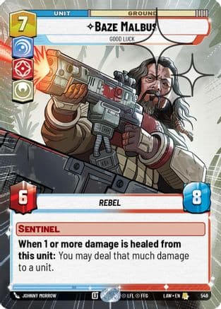 Baze Malbus - Good Luck (Hyperspace Foil) | Foil (549)  [A Lawless Time]