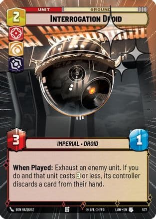 Interrogation Droid (Hyperspace Foil) | Foil (577)  [A Lawless Time]