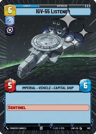 IGV-55 Listener (Hyperspace Foil) | Foil (602)  [A Lawless Time]