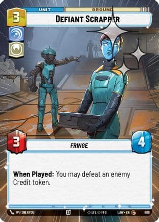 Defiant Scrapper (Hyperspace Foil) | Foil (608)  [A Lawless Time]