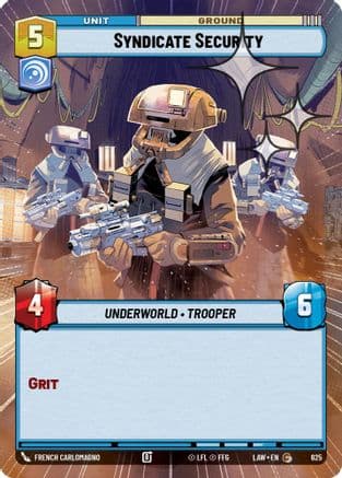 Syndicate Security (Hyperspace Foil) | Foil (625)  [A Lawless Time]