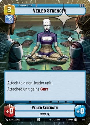 Veiled Strength (Hyperspace Foil) | Foil (630)  [A Lawless Time]