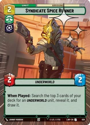 Syndicate Spice Runner (Hyperspace Foil) | Foil (638)  [A Lawless Time]