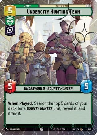 Undercity Hunting Team (Hyperspace Foil) | Foil (640)  [A Lawless Time]