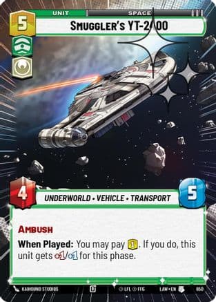 Smuggler's YT-2400 (Hyperspace Foil) | Foil (650)  [A Lawless Time]