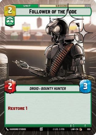 Follower of the Code (Hyperspace Foil) | Foil (655)  [A Lawless Time]