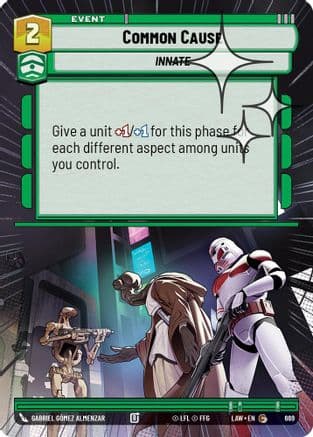 Common Cause (Hyperspace Foil) | Foil (669)  [A Lawless Time]