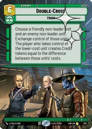 Double-Cross (Hyperspace Foil) | Foil (672)  [A Lawless Time]