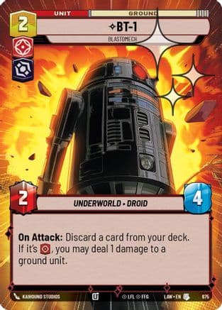 BT-1 - Blastomech (Hyperspace Foil) | Foil (675)  [A Lawless Time]