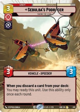 Sebulba's Podracer - Taking the Lead (Hyperspace Foil) | Foil (678)  [A Lawless Time]