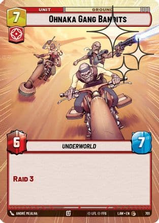 Ohnaka Gang Bandits (Hyperspace Foil) | Foil (701)  [A Lawless Time]