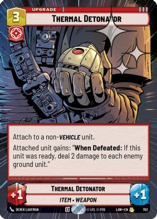 Thermal Detonator (Hyperspace Foil) | Foil (703)  [A Lawless Time]