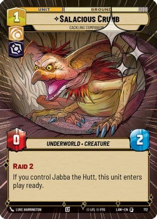 Salacious Crumb - Cackling Companion (Hyperspace Foil) | Foil (712)  [A Lawless Time]