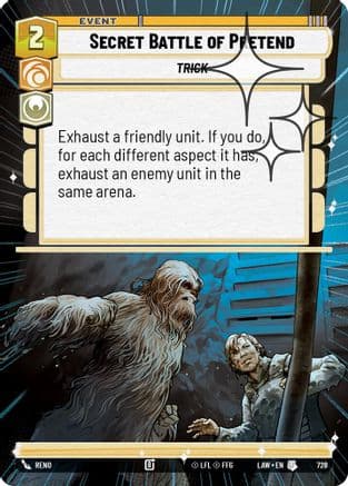 Secret Battle of Pretend (Hyperspace Foil) | Foil (728)  [A Lawless Time]