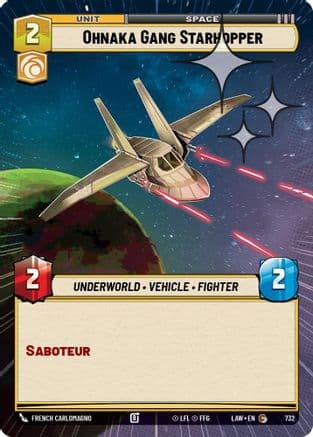 Ohnaka Gang Starhopper (Hyperspace Foil) | Foil (732)  [A Lawless Time]