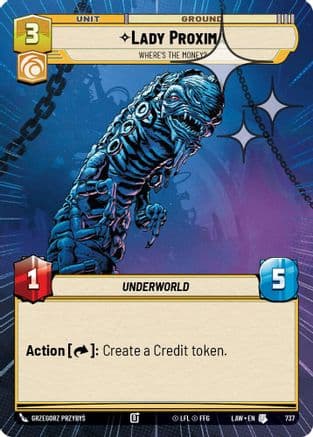 Lady Proxima - Where's the Money? (Hyperspace Foil) | Foil (737)  [A Lawless Time]