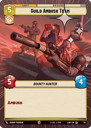 Guild Ambush Team (Hyperspace Foil) | Foil (741)  [A Lawless Time]