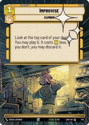 Improvise (Hyperspace Foil) | Foil (744)  [A Lawless Time]