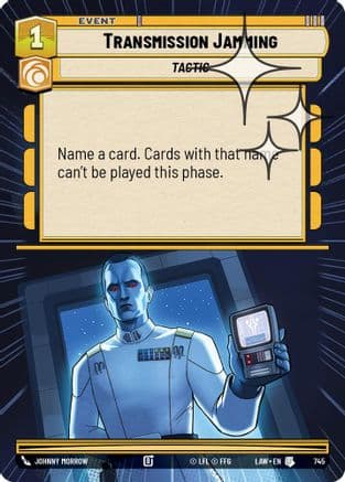 Transmission Jamming (Hyperspace Foil) | Foil (745)  [A Lawless Time]