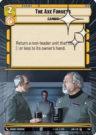 The Axe Forgets (Hyperspace Foil) | Foil (748)  [A Lawless Time]