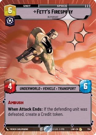 Fett's Firespray - In Pursuit (Hyperspace Foil) | Foil (754)  [A Lawless Time]