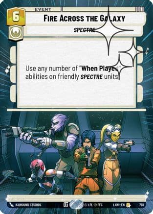 Fire Across the Galaxy (Hyperspace Foil) | Foil (758)  [A Lawless Time]