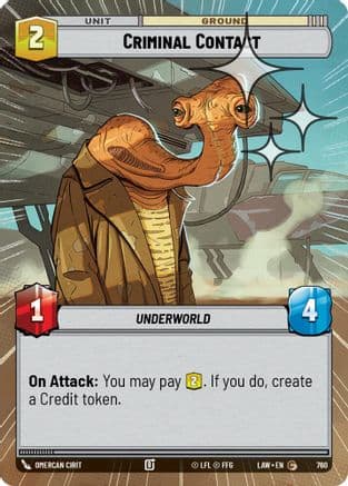 Criminal Contact (Hyperspace Foil) | Foil (760)  [A Lawless Time]