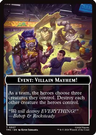 Event: Villain Mayhem! |  (027) [Commander: Teenage Mutant Ninja Turtles]