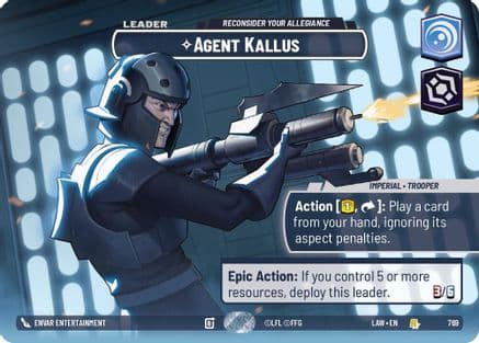 Agent Kallus - Reconsider Your Allegiance (Showcase) | Foil (769)  [A Lawless Time]