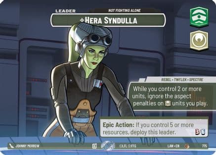 Hera Syndulla - Not Fighting Alone (Showcase) | Foil (775)  [A Lawless Time]