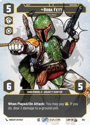 Boba Fett - For a Price (Prestige Foil) | Foil (852)  [A Lawless Time]
