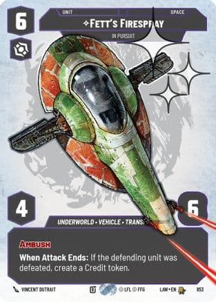 Fett's Firespray - In Pursuit (Prestige Foil) | Foil (853)  [A Lawless Time]