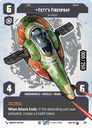 Fett's Firespray - In Pursuit (Serialized) | Foil (892)  [A Lawless Time]