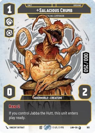 Salacious Crumb - Cackling Companion (Serialized) | Foil (901)  [A Lawless Time]