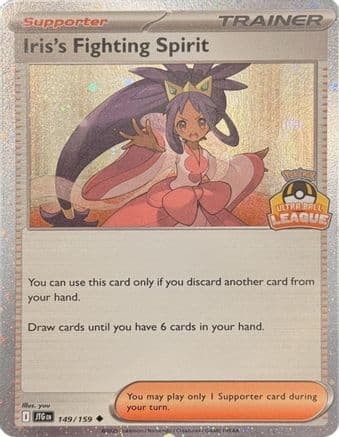 Iris's Fighting Spirit (Ultra Ball League) 149- League & Championship Cards Holofoil