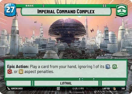 Imperial Command Complex // Credit (Hyperspace) |  (288 // T04)  [A Lawless Time]