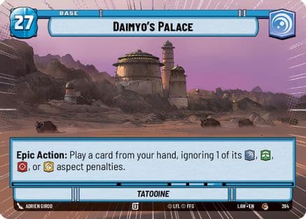 Daimyo's Palace // Experience (Hyperspace) |  (284 // T05)  [A Lawless Time]