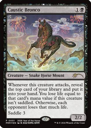 Caustic Bronco (Year of the Horse 2026) |  Foil (001) [Standard Showdown Promos]