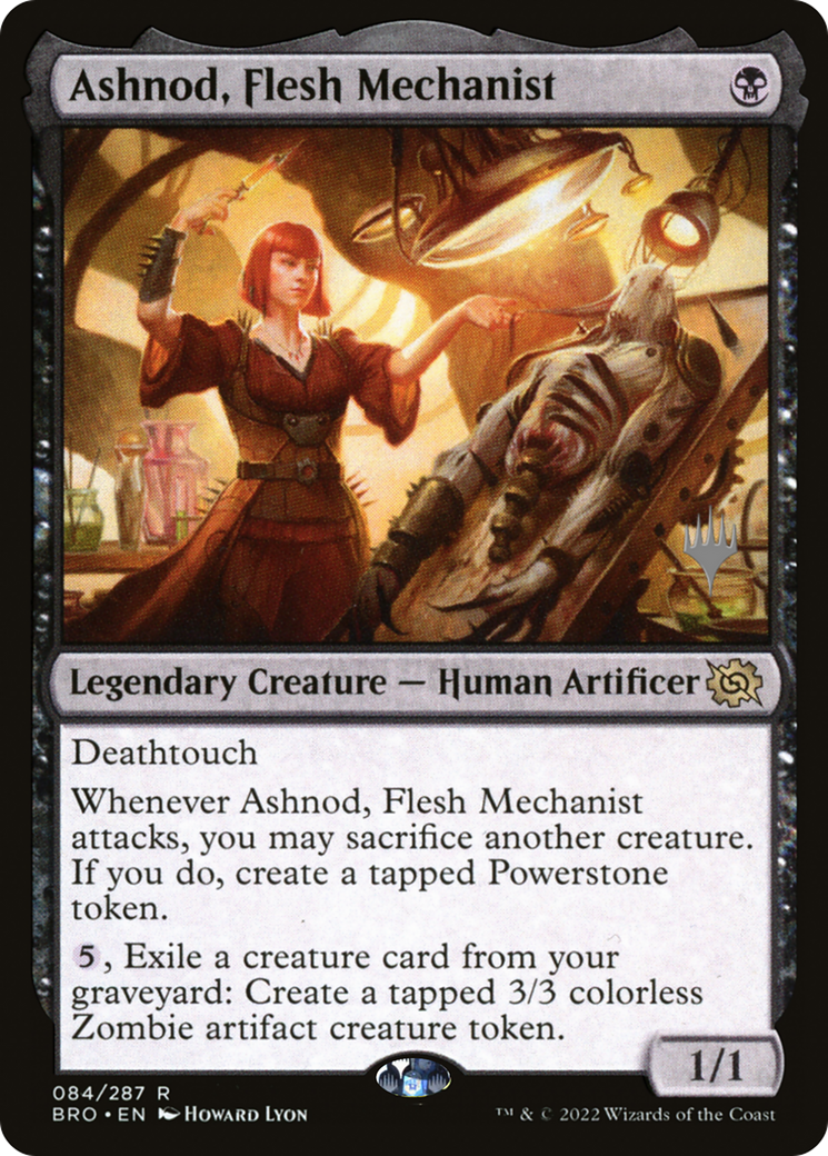 Ashnod, Flesh Mechanist (Promo Pack) [The Brothers' War Promos] Foil