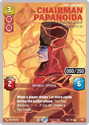 Chairman Papanoida - Undaunted Diplomat (Serialized) (Rose Gold) | Foil (1145)  [Secrets of Power]