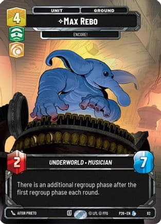 Max Rebo - Encore! (82) | Foil (82)  [Sector and Regional Promos Season 1]