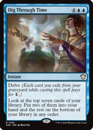 Dig Through Time |  (195) [Commander: Secrets of Strixhaven]