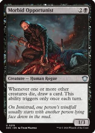 Morbid Opportunist |  (219) [Commander: Secrets of Strixhaven]