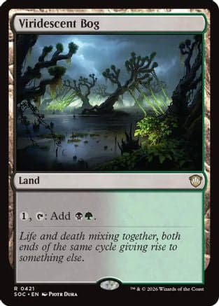 Viridescent Bog |  (421) [Commander: Secrets of Strixhaven]
