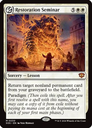 Restoration Seminar |  (030) [Secrets of Strixhaven]