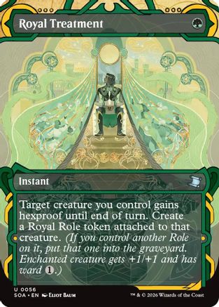 Royal Treatment |  Foil (056) [Secrets of Strixhaven: Mystical Archive]