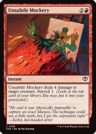Unsubtle Mockery |  Foil (136) [Secrets of Strixhaven]