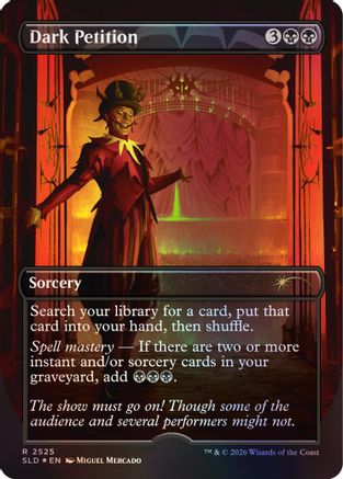 Dark Petition |  Foil (2525) [Secret Lair Drop Series]