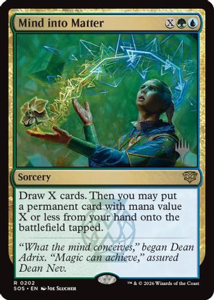 Mind into Matter |  Foil (202) [Promo Pack: Secrets of Strixhaven]